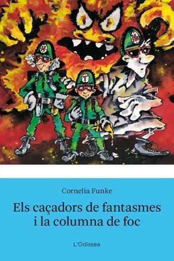 ELS CAÇADORS DE FANTASMES | 9788499320762 | FUNKE