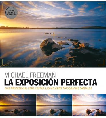 LA EXPOSICIÓN PERFECTA (2018) | 9788417254513 | FREEMAN, MICHAEL