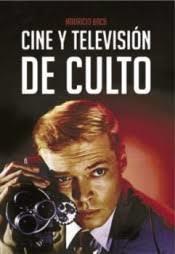 CINE Y TELEVISIÓN DE CULTO | 9788494996849 | BACH JUNCADELLA, MAURICIO