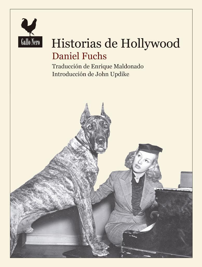 HISTORIAS DE HOLLYWOOD | 9788416529353 | FUCHS, DANIEL
