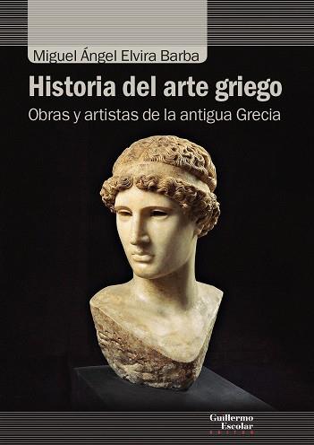 HISTORIA DEL ARTE GRIEGO | 9788417134839 | ELVIRA BARBA, MIGUEL ÁNGEL