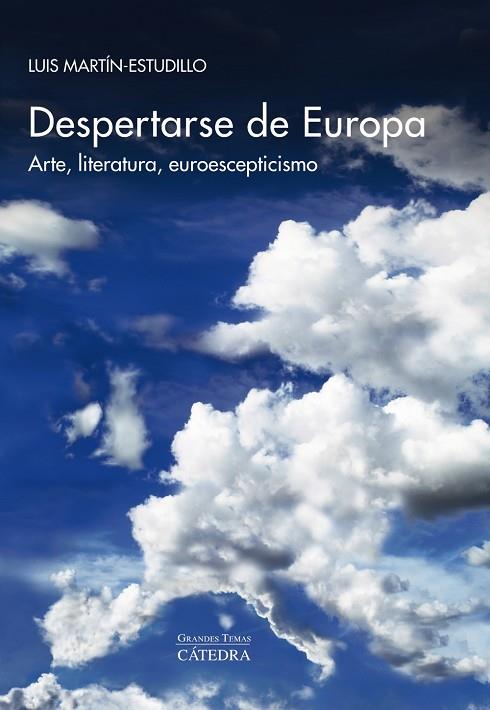 DESPERTARSE DE EUROPA | 9788437639741 | MARTÍN-ESTUDILLO, LUIS