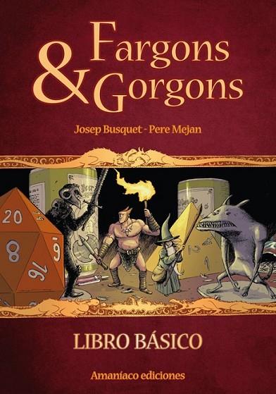FARGONS & GORGONS | 9788494242618 | BUSQUET, JOSEP