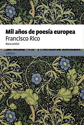 MIL AÑOS DE POESÍA EUROPEA | 9788498927313 | RICO/ LENTINI