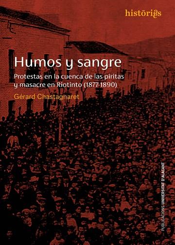 HUMOS Y SANGRE | 9788497175517 | CHASTAGNARET, GERARD