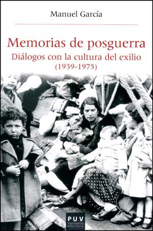 MEMORIAS DE POSGUERRA | 9788437093635 | GARCÍA GARCÍA, MANUEL