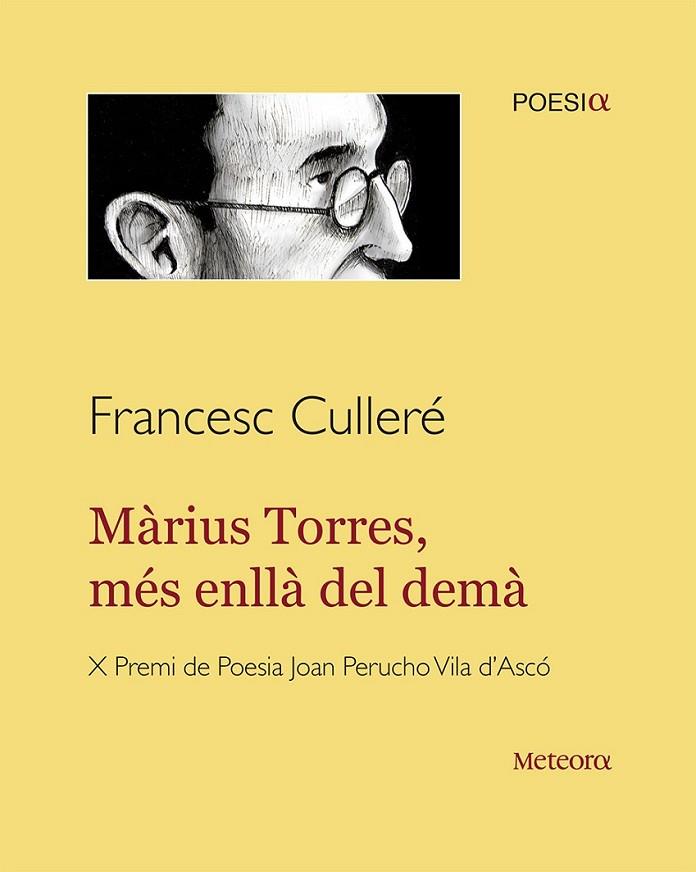 MARIUS TORRES MES ENLLA DEL DEMA - CAT | 9788494454745 | CULLERE,FRANCESC