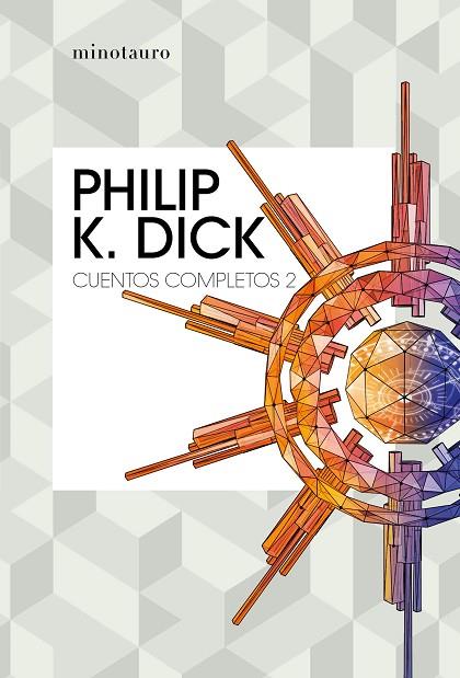 CUENTOS COMPLETOS II (PHILIP K. DICK) | 9788445007228 | DICK, PHILIP K.