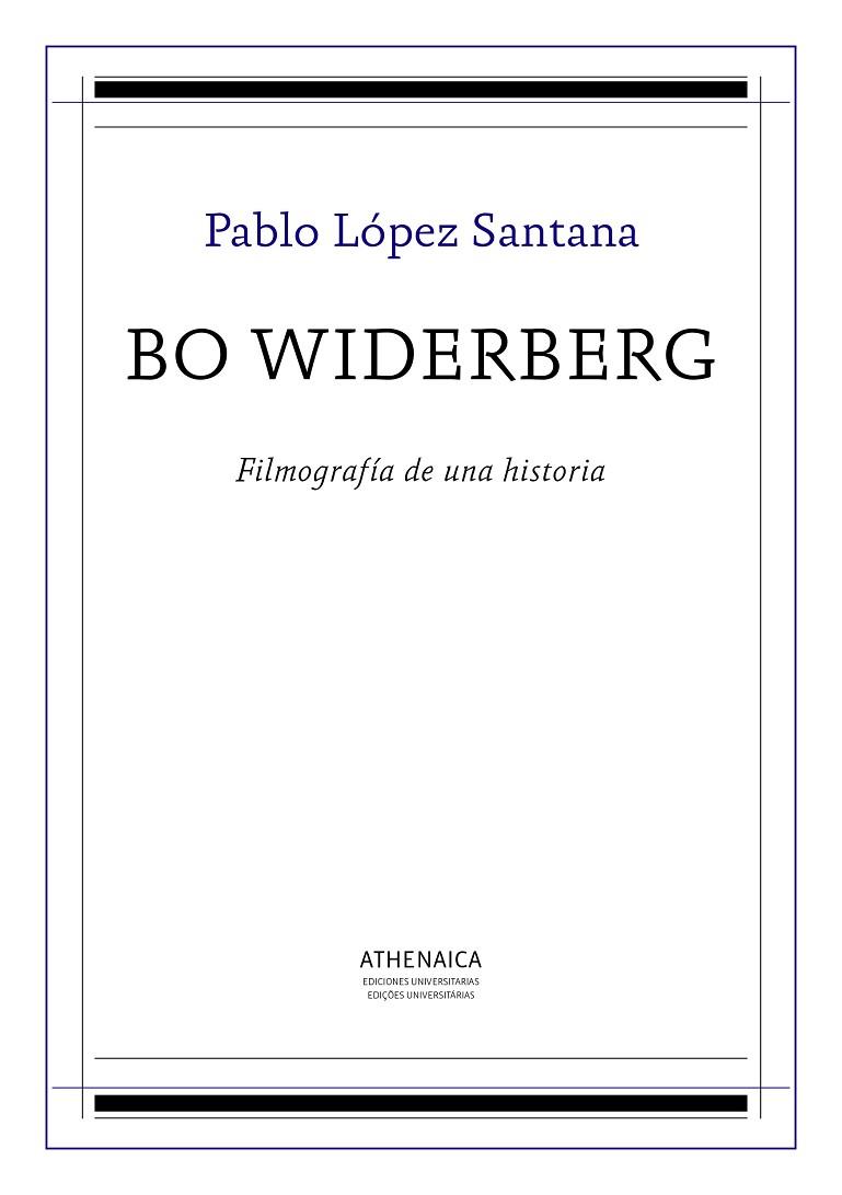 BO WIDERBERG | 9788416770397 | LÓPEZ SANTANA, PABLO