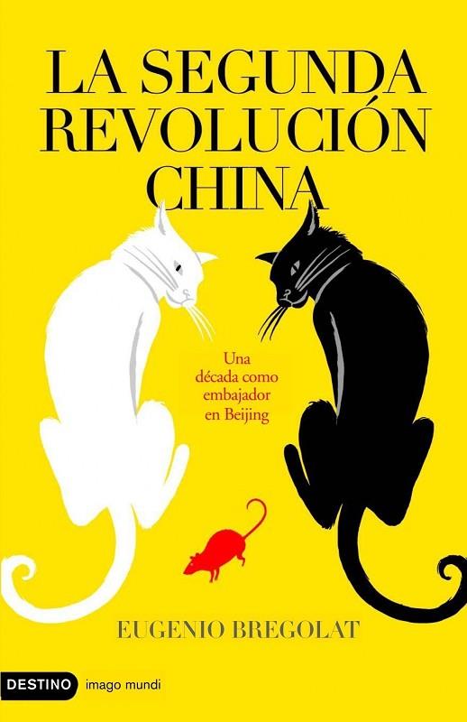 LA SEGUNDA REVOLUCION CHINA | 9788423339198 | BREGOLAT