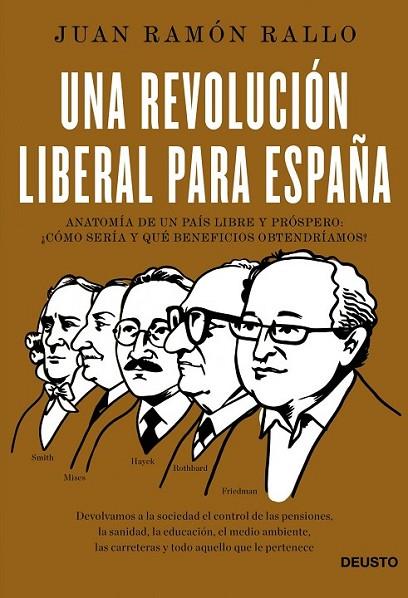 UNA REVOLUCION LIBERAL PARA ESPAÑA | 9788423418534 | RALLO