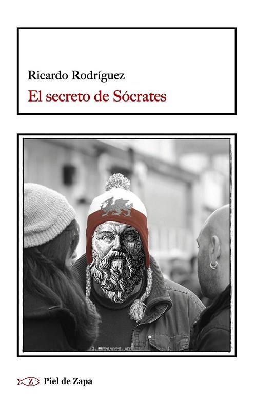 EL SECRETO DE SÓCRATES | 9788416288243 | RODRÍGUEZ, RICARDO