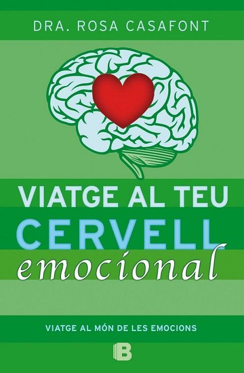 VIATGE AL TEU CERVELL EMOCIONAL | 9788466654791 | CASAFONT