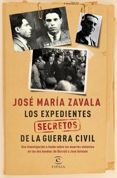 LOS EXPEDIENTES SECRETOS DE LA GUERRA CIVIL | 9788467047523 | ZAVALA, JOSÉ MARÍA