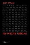 100 PIEZAS UNICAS | 9788476696750 | CANALS