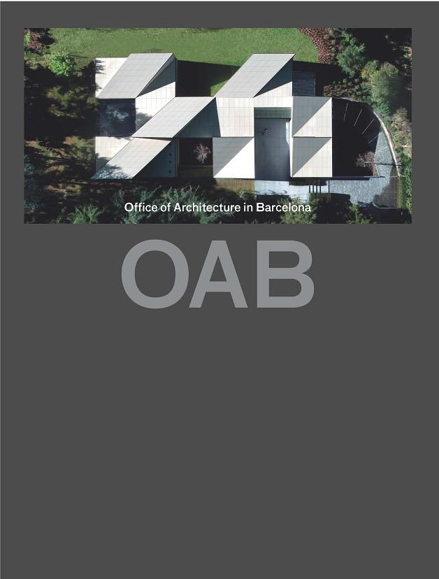 OAB. OFFICE OF ARCHITECTURE IN BARCELONA | 9781940291574 | CARLOS FERRATER