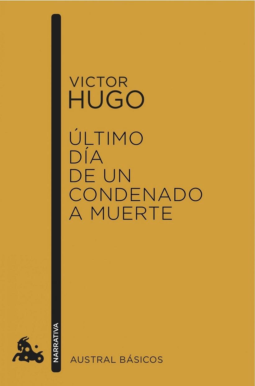 ULTIMO DIA DE UN CONDENADO A MUERTE | 9788408150503 | HUGO, VICTOR