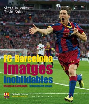 FC BARCELONA IMATGES INOBLIDABLE | 9788415267515 | VARIS