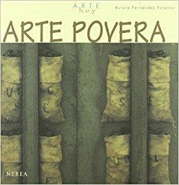 ARTE POVERA | 9788489569317 |  FERNANDEZ POLANCO, AURORA