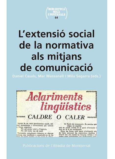 L'EXTENSIÓ SOCIAL DE LA NORMATIVA ALS MITJANS DE COMUNICACIÓ | 9788491910190 | VARIOS AUTORES