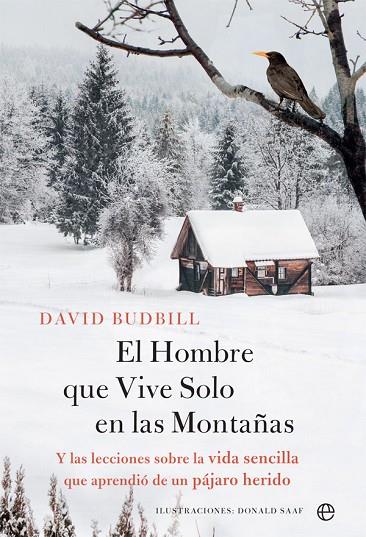 EL HOMBRE QUE VIVE SOLO EN LA MONTAÑA | 9788491646204 | BUDBILL, DAVID