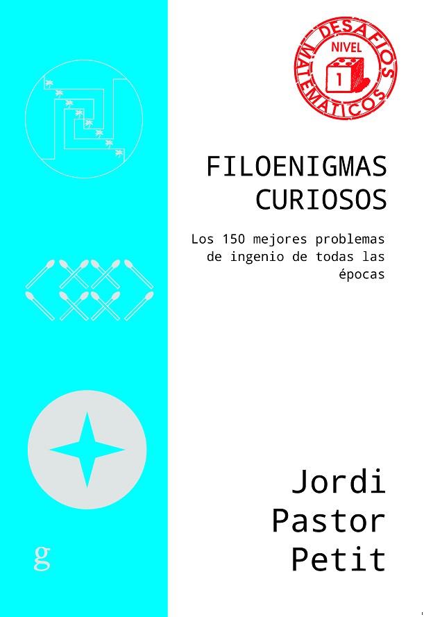 FILOENIGMAS CURIOSOS | 9788419406590 | PASTOR PETIT, JORDI