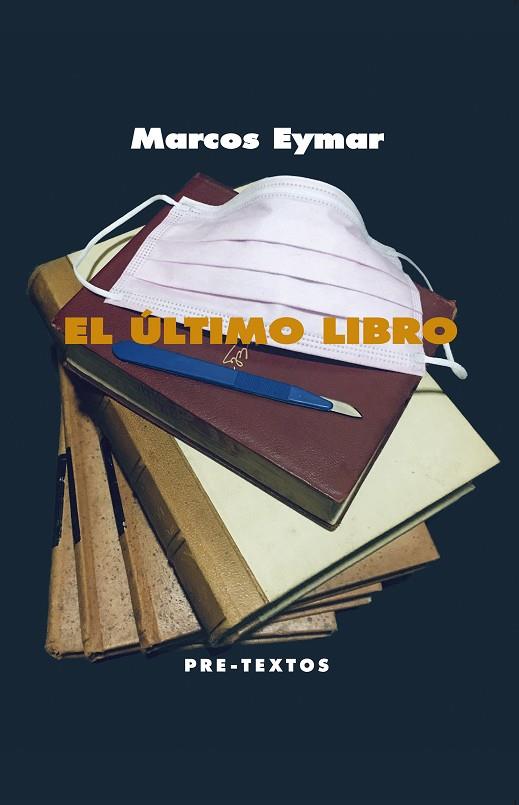 EL ÚLTIMO LIBRO | 9788418178214 | EYMAR, MARCOS