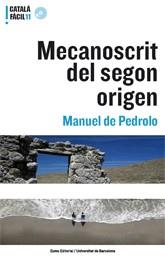 MECANOSCRIT DEL SEGON ORIGEN | 9788497662406 | MANUEL DE PEDROLO