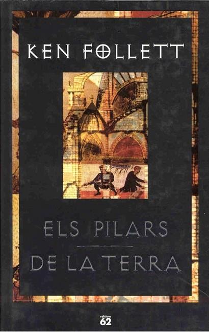ELS PILARS DE LA TERRA | 9788429748444 | FOLLET, KEN