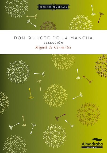 DON QUIJOTE DE LA MANCHA. SELECCIÓN | 9788483089026 | DE CERVANTES, MIGUEL