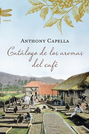 CATALOGO DE LOS AROMAS DEL CAFE | 9788496580725 | CAPELLA