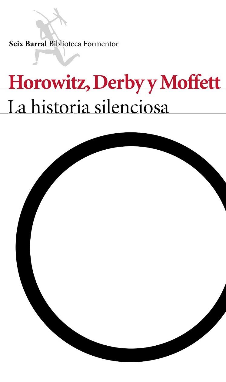 LA HISTORIA SILENCIOSA | 9788432223174 | HOROWITZ/ DERBY/ MOFFET