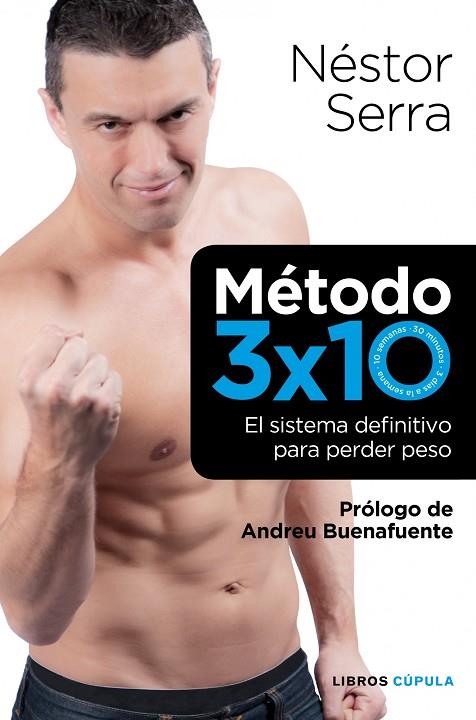 METODO 3X10 | 9788448068721 | SERRA