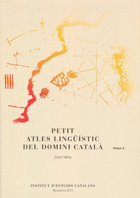 PETIT ATLES LINGÜÍSTIC DEL DOMINI CATALÀ (VOLUM 4) | 9788499651996 | VENY, JOAN