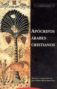 APOCRIFOS ARABES CRISTIANOS | 9788481645415 | MONFERRER SALA, JUAN PEDRO