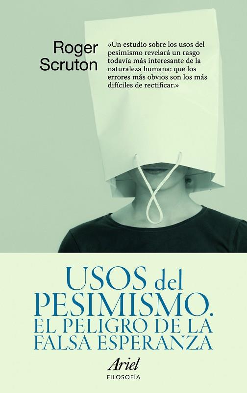 USOS DEL PESIMISMO | 9788434488472 | SCRUTON, ROGER