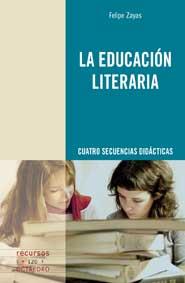 LA EDUCACION LITERARIA | 9788499211312 | ZAYAS