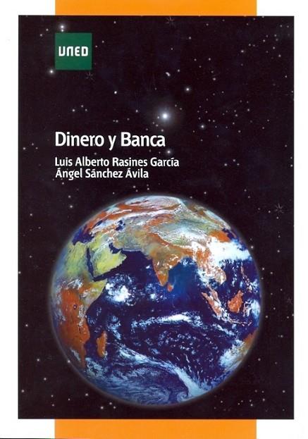 DINERO Y BANCA | 9788436265804 | RASINES GARCÍA, LUIS ALBERTO