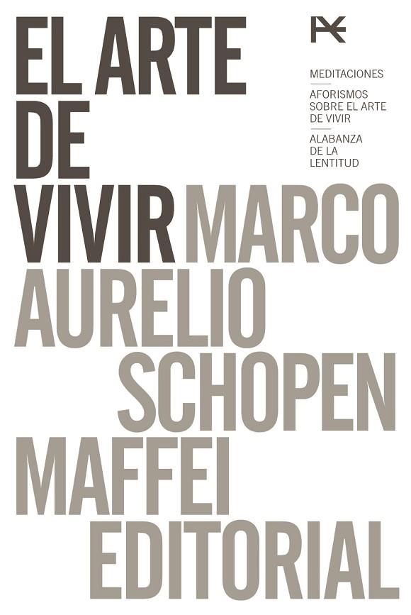 EL ARTE DE VIVIR - ESTUCHE | 9788491812142 | MARCO AURELIO/SCHOPENHAUER, ARTHUR/MAFFEI, LAMBERTO
