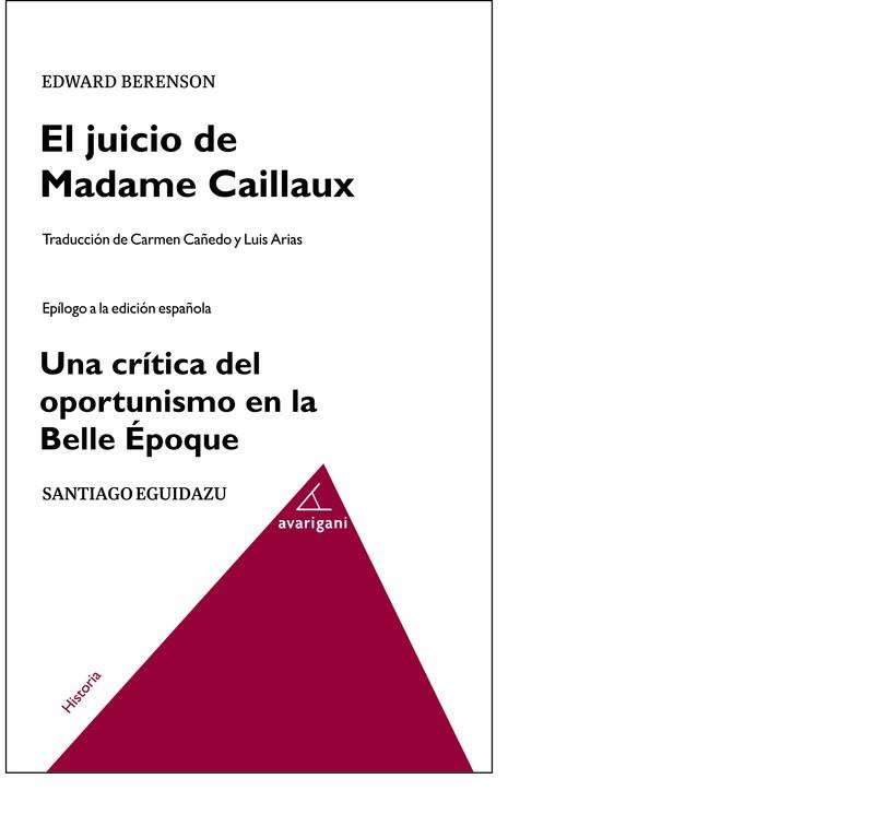 JUICIO DE MADAME CAILLAUX,EL | 9788494874017 | BERENSON,EDWARD