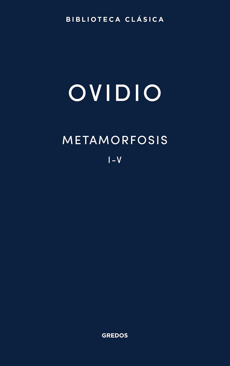 METAMORFOSIS I-V | 9788424939106 | OVIDIO