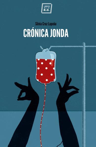 CRONICA JONDA | 9788416001750 | CRUZ LAPEÑA, SÍLVIA