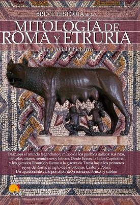 BREVE HISTORIA DE LA MITOLOGÍA DE ROMA Y ETRURIA | 9788499679433 | AVIAL CHICHARRO, LUCÍA