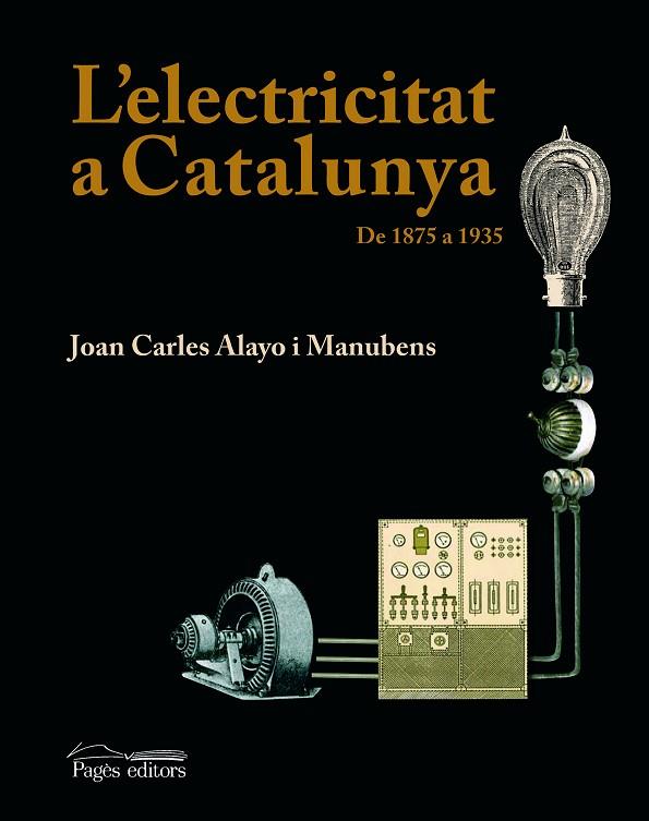 L'ELECTRICITAT A CATALUNYA | 9788497795357 | MANUBENS