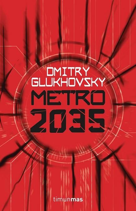 METRO 2035 | 9788445004012 | GLUKOHVSKY, DMITRY