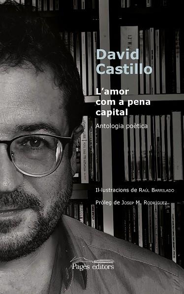 L'AMOR COM A PENA CAPITAL | 9788413033112 | CASTILLO BUÏLS, DAVID