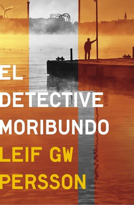 DETECTIVE MORIBUNDO, EL | 9788425349768 | PERSSON