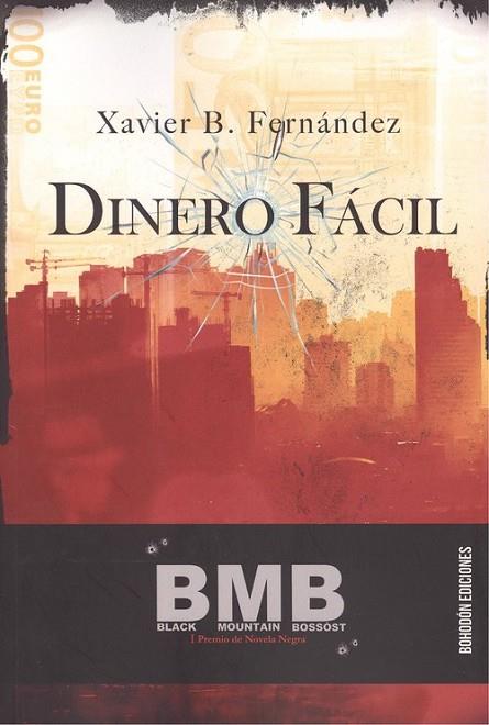 DINERO FÁCIL | 9788417885120 | XAVIER B. FERNÁNDEZ