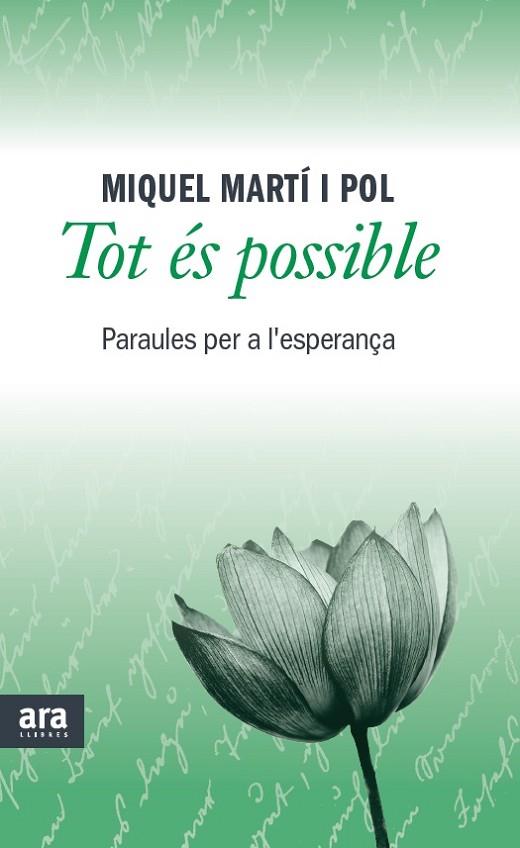 TOT ÉS POSSIBLE | 9788415642473 | MARTÍ I POL, MIQUEL