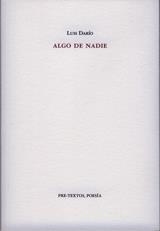 ALGO DE NADIE PT-949 | 9788481919080 | DARIO, LUIS